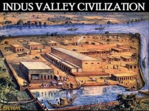 Indus Valley Civilization